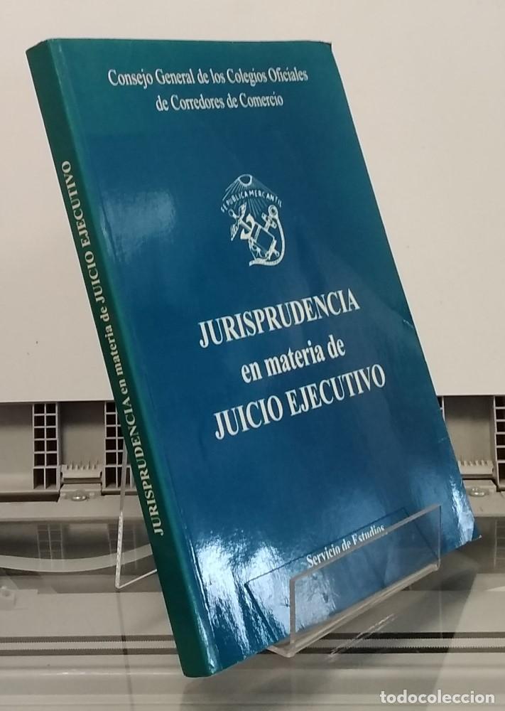 Libros: Jurisprudencia en materia de juicio ejecutivo