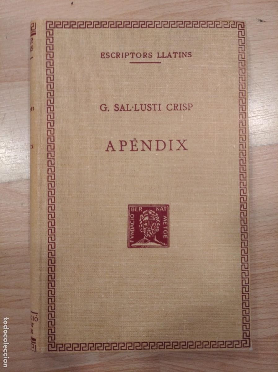 Libros: Ap&egrave;ndix. G. Sal.lusti Crisp. Bernat Metge - Foto 1
