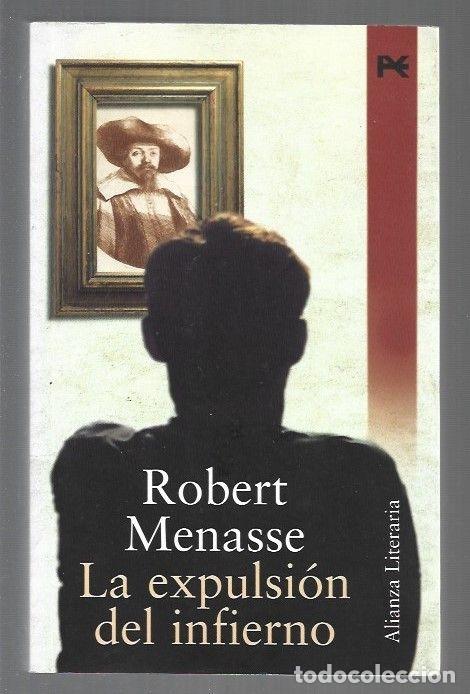 Libros: EXPULSION DEL INFIERNO - LA - MENASSE, ROBERT - Foto 1