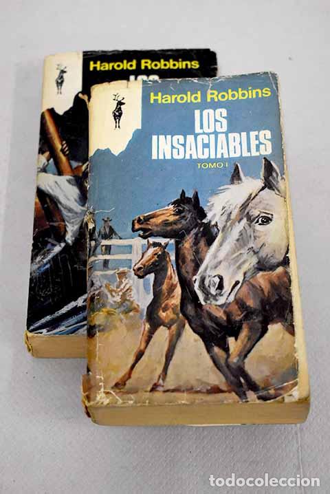 Libros: Los insaciables: Robbins, Harold.- Robbins, Harold - Foto 1