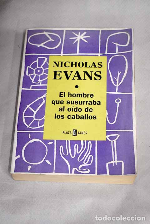 Libros: El hombre que susurraba al o&iacute;do de los caballos.- Evans, Nicholas - Foto 1