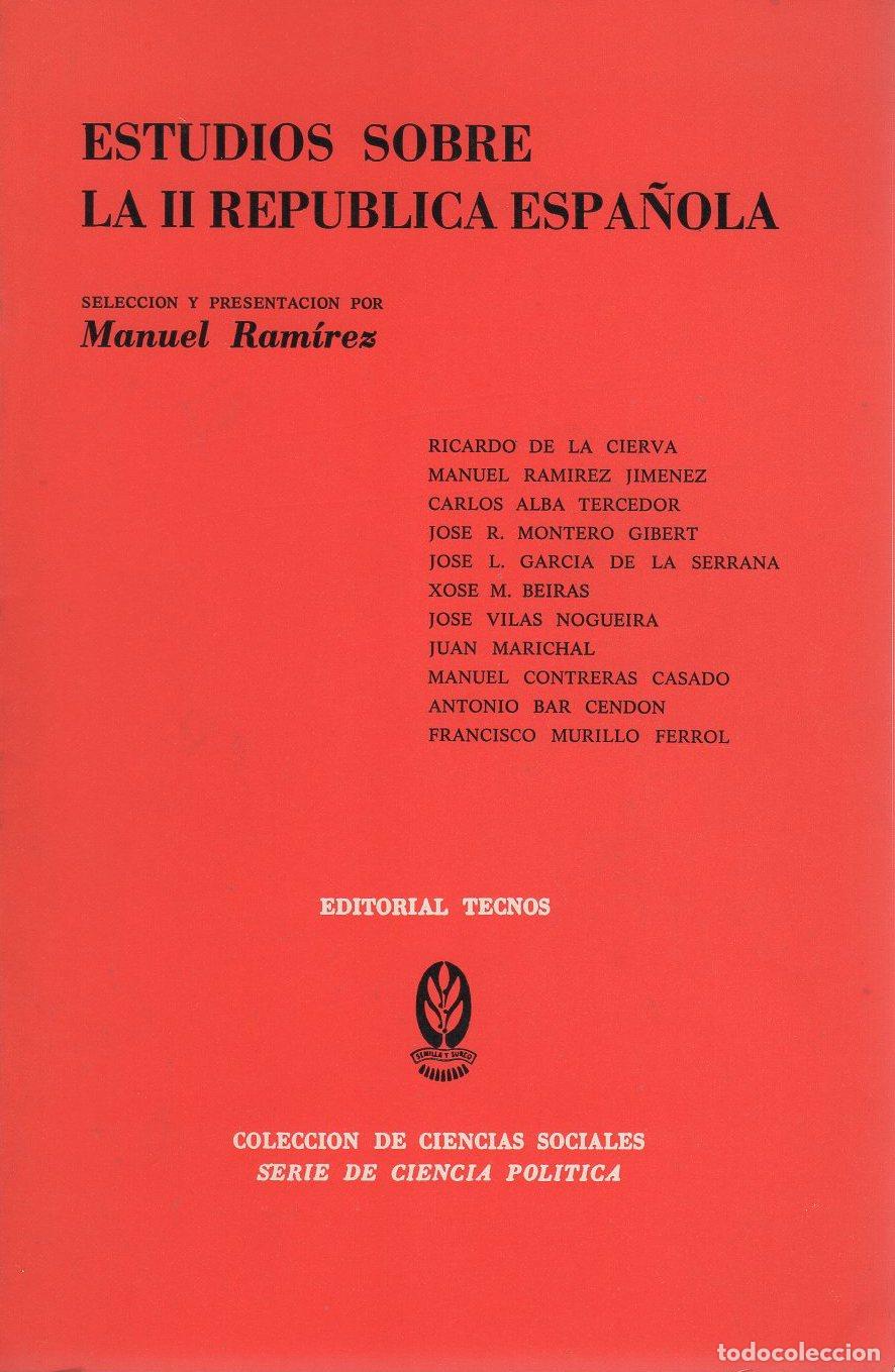 Libros: Estudios sobre la II Rep&uacute;blica espa&ntilde;ola - Ram&iacute;rez, Manuel - Foto 1