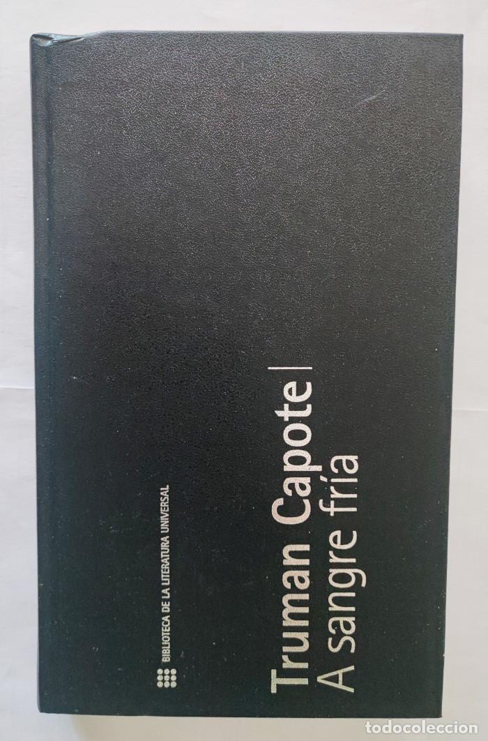 Libros: A SANGRE FR&Iacute;A - Truman Capote - Foto 1