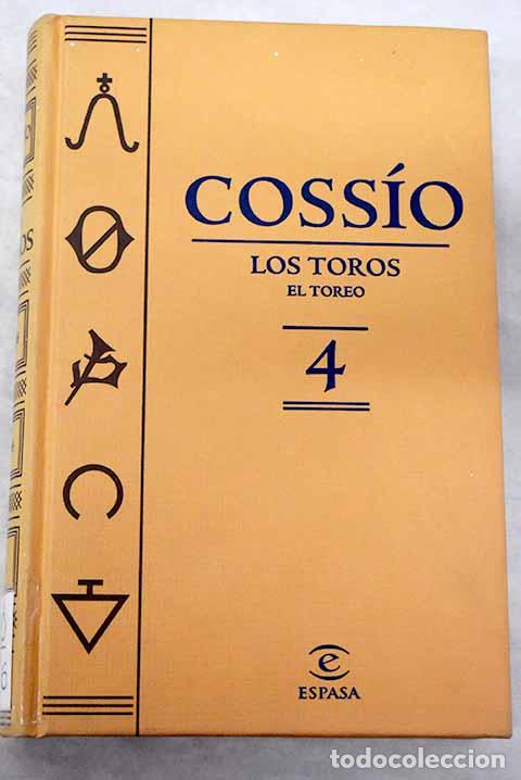 Libros: LOS TOROS. EL TOREO (N&ordm; 4) - Jos&eacute; Mar&iacute;a de Coss&iacute;o - Foto 1