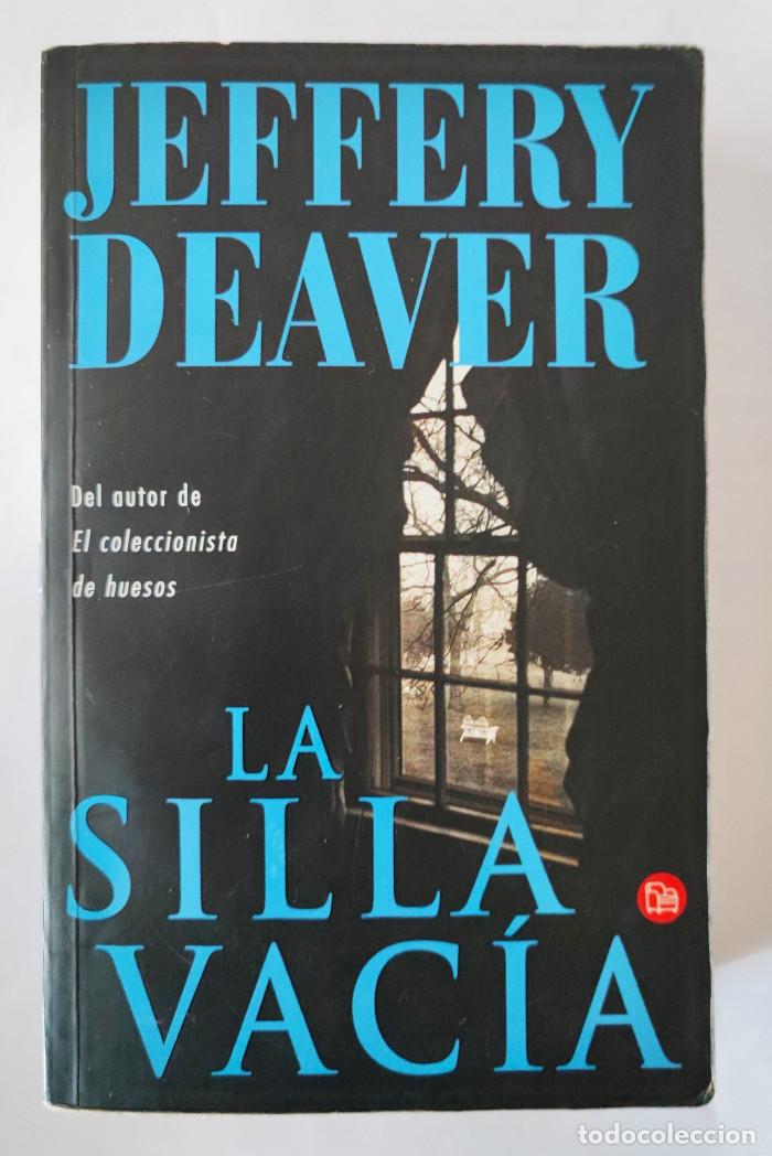 Libros: LA SILLA VAC&Iacute;A - Jeffery Deaver - Foto 1