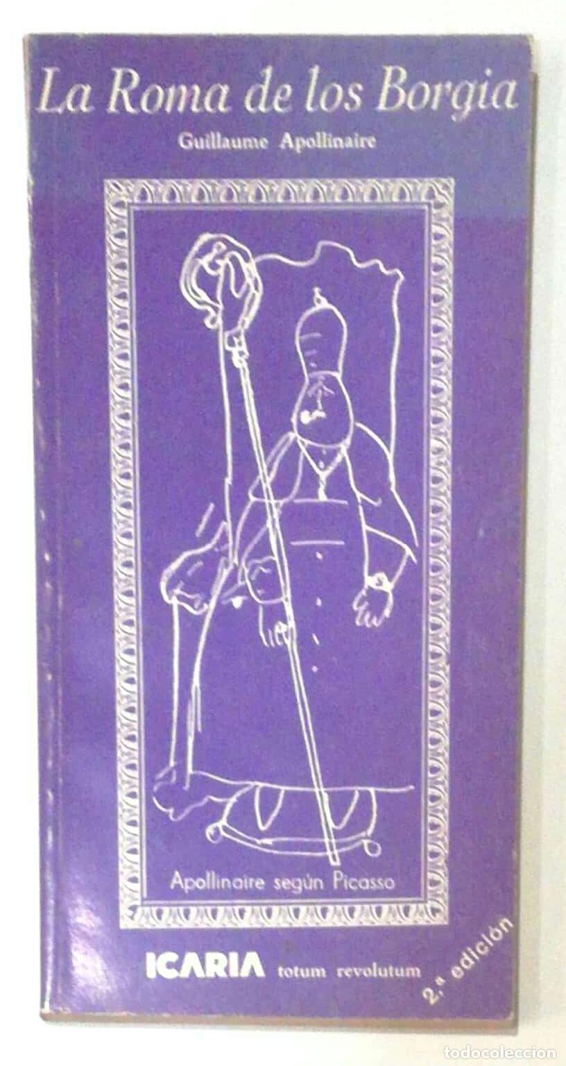 Libros: APOLLINAIRE, Guillaume - La Roma de los Borgia. - Foto 1