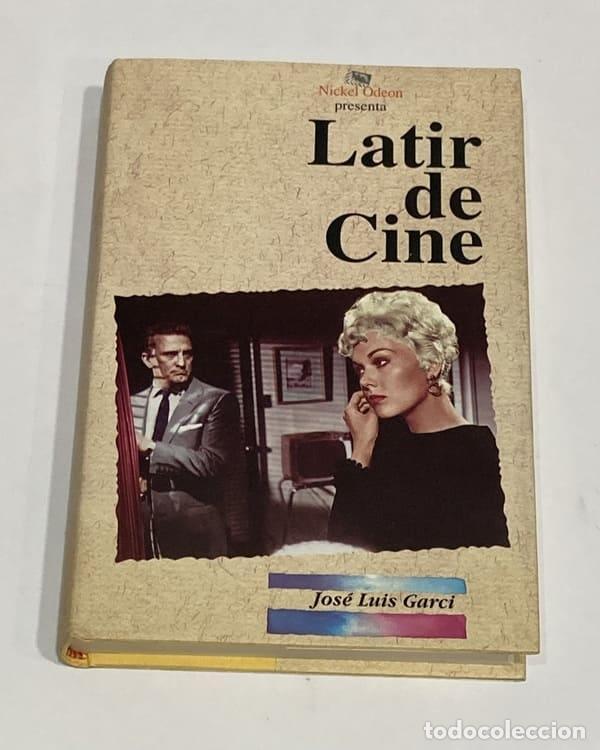 Libros: GARCI, Jos&eacute; Luis. - Latir de cine. - Foto 1