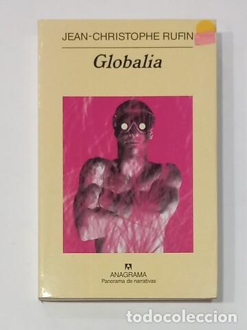 Libros: RUFIN, Jean-Christophe. - Globalia. - Foto 1