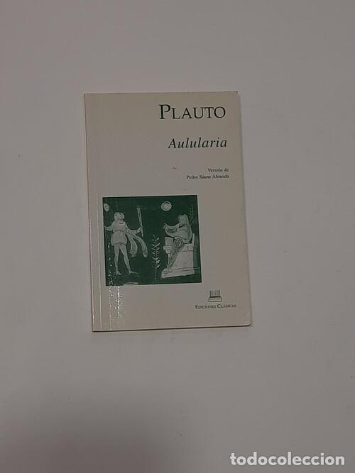Libros: PLAUTO. - Aulularia. - Foto 1