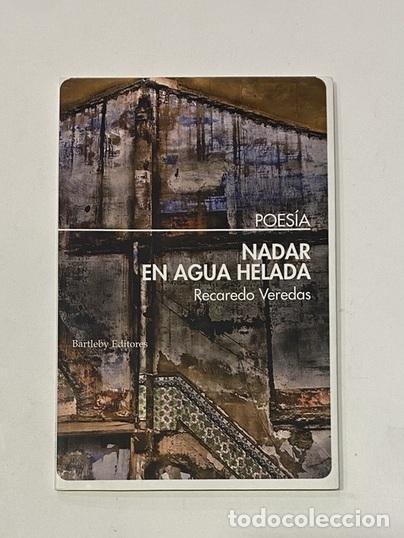 Libros: VEREDAS. Recaredo. - Nadar en agua helada. - Foto 1
