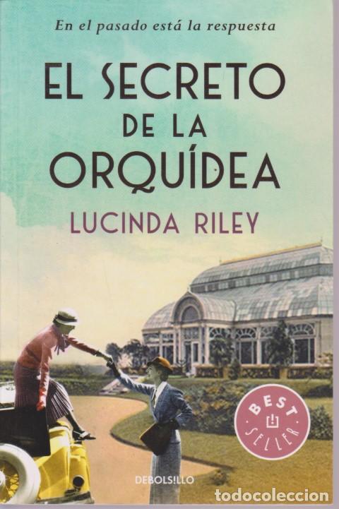 Libros: EL SECRETO DE LA ORQU&Iacute;DEA - LUCINDA RILEY - Foto 1