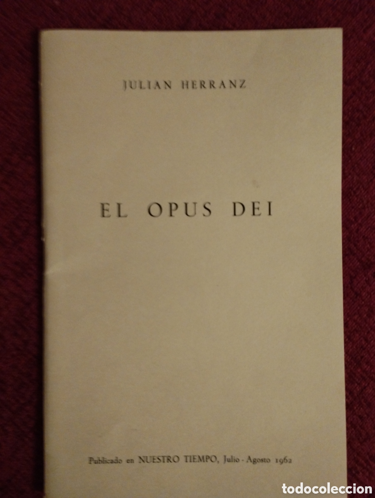 Libros: El Opus Dei a&ntilde;o 1962 - Foto 1
