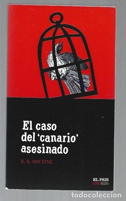 Libros: CASO DEL CANARIO ASESINADO - EL - S. S. VAN DINE - Foto 1