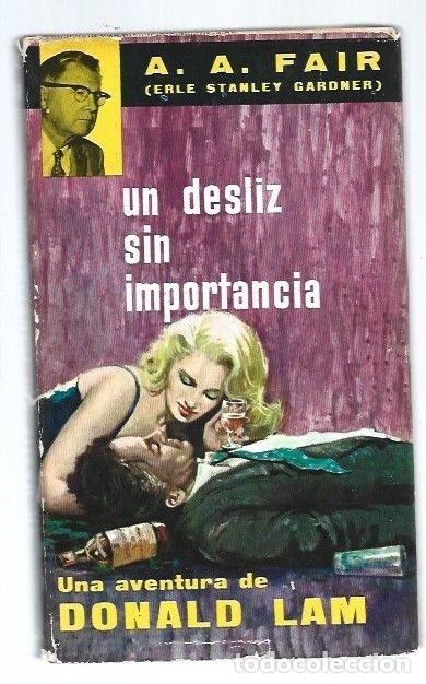 Libros: DESLIZ SIN IMPORTANCIA - UN - A. A. FAIR (ERLE STANLEY GARDNER) - Foto 1