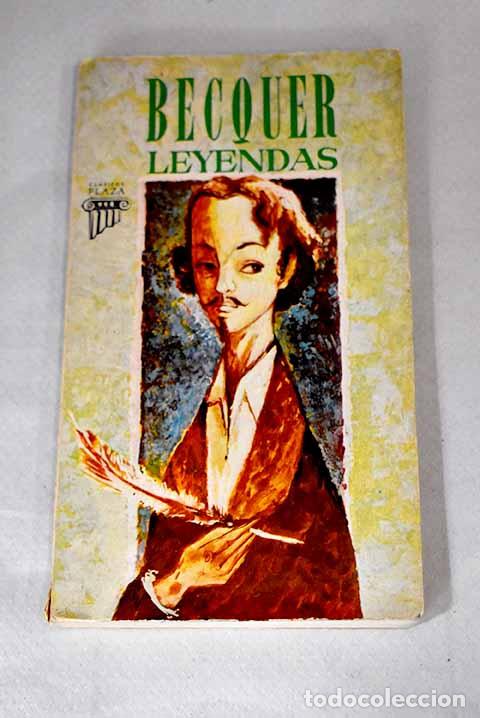 Libros: Leyendas: B&eacute;cquer, Gustavo Adolfo.- B&eacute;cquer, Gustavo Adolfo - Foto 1