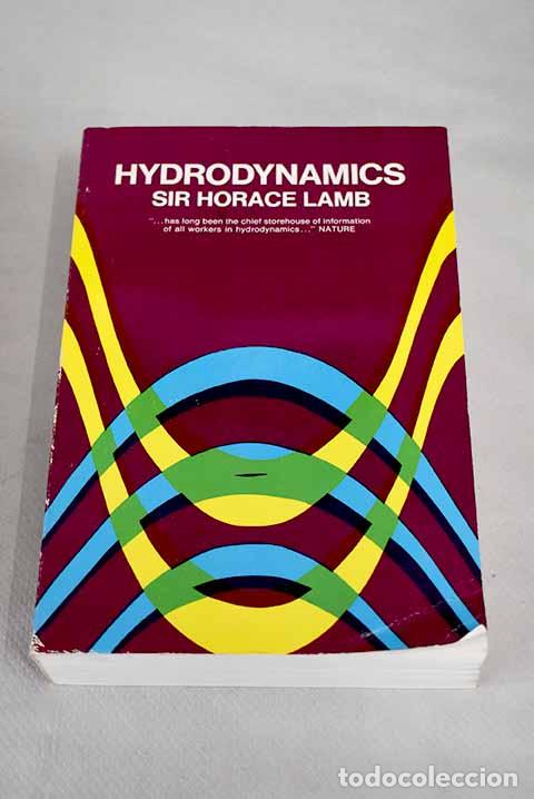 Libros: Hydrodynamics.- Lamb, Horace Sir - Foto 1