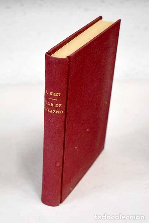 Libros: Flor de durazno.- Wast, Hugo - Foto 1
