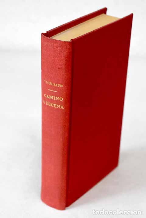 Libros: Camino a escena: Baum, Vicki.- Baum, Vicki - Foto 1