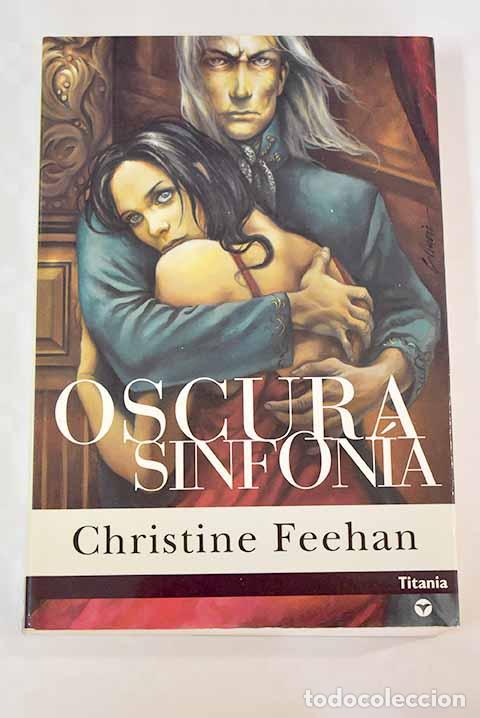 Libros: Oscura sinfon&iacute;a.- Feehan, Christine - Foto 1