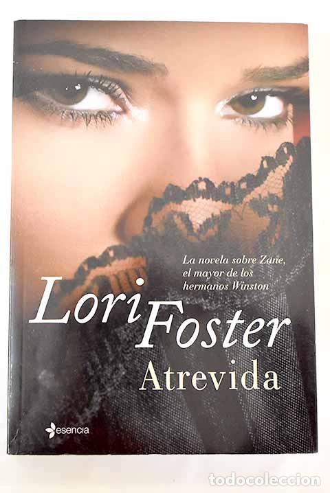 Libros: Atrevida: Foster, Lori.- Foster, Lori - Foto 1