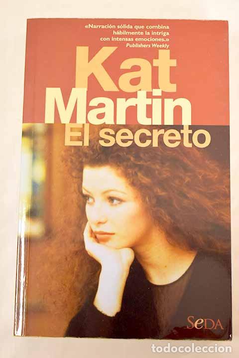 Libros: El secreto: Martin, Kat.- Martin, Kat - Foto 1
