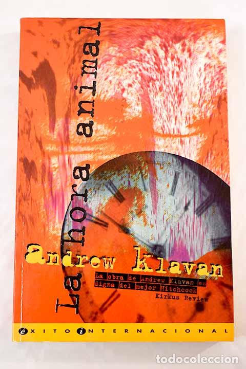 Libros: La hora animal: Klavan, Andrew.- Klavan, Andrew - Foto 1