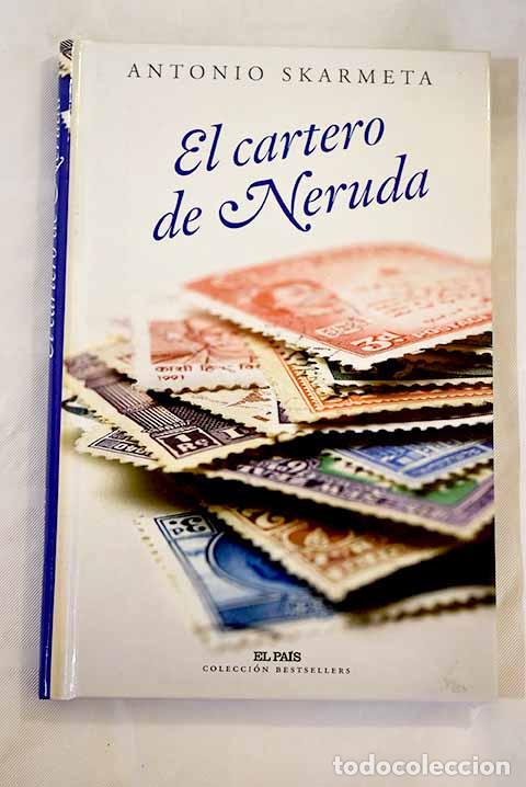Libros: El cartero de Neruda.- Sk&aacute;rmeta, Antonio - Foto 1