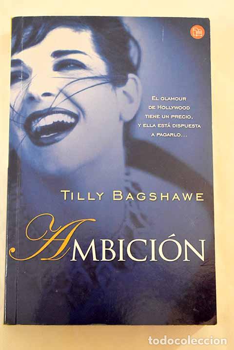 Libros: Ambici&oacute;n: Bagshawe, Tilly.- Bagshawe, Tilly - Foto 1