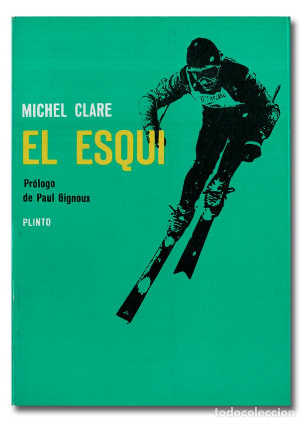 Libros: CLARE (Michel). El esqu&iacute; - Foto 1
