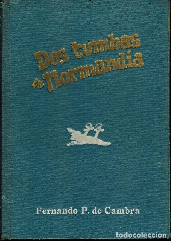 Libros: DOS TUMBAS EN NORMAND&Iacute;A - Foto 1