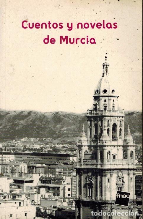 Libros: CUENTOS Y NOVELAS DE MURCIA - Foto 1