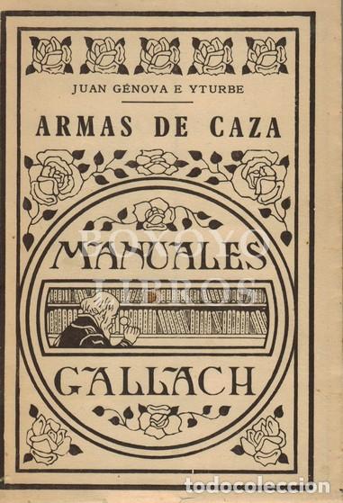Libros: G&Eacute;NOVA E Y., J. Armas de caza - Foto 1