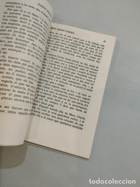 Libros: Ramon Folch i Camarasa - Ad&eacute;u, abans dhora - Foto 2