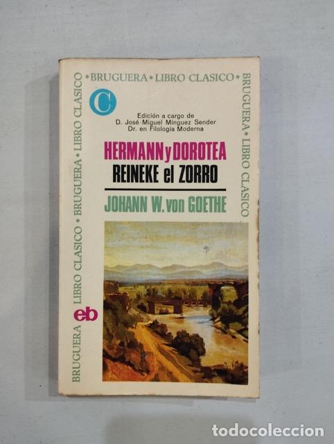 Libros: Goethe - Hermann y Dorotea / Reineke el zorro - Foto 1