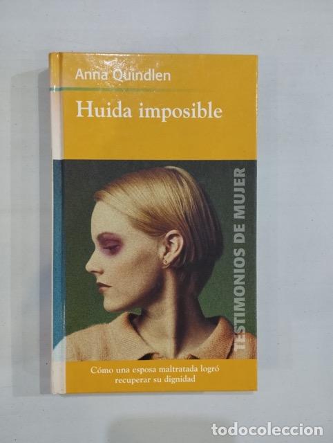 Libri di seconda mano: Anna Quindlen - Huida imposible