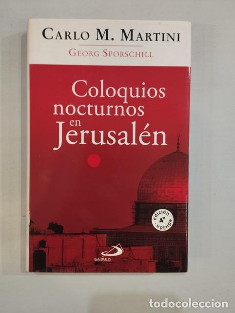 Libros: Carlo M. Martini - Coloquios nocturnos en Jerusal&eacute;n - Foto 1