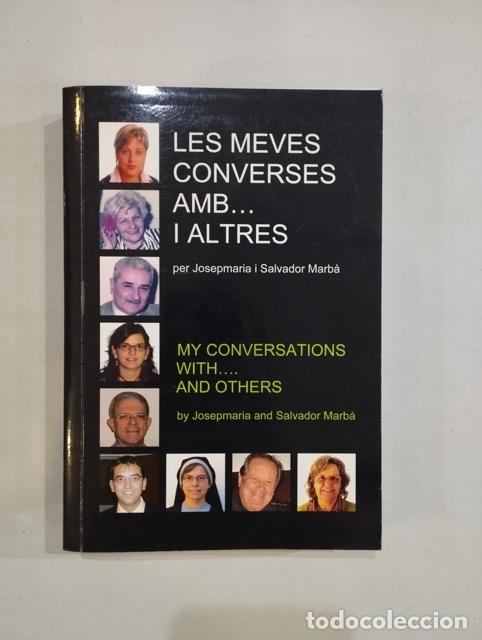 Libri di seconda mano: Josepmaria i Salvador Marb&agrave; - Les meves converses amb... i altres