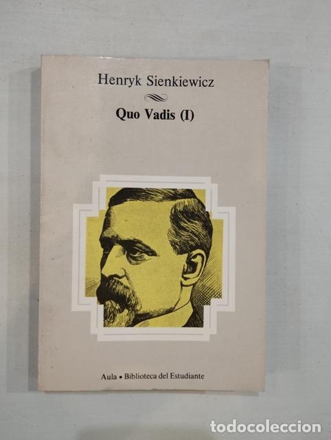 Libros: Henryk Sienkiewicz - Quo vadis (I) - Foto 1
