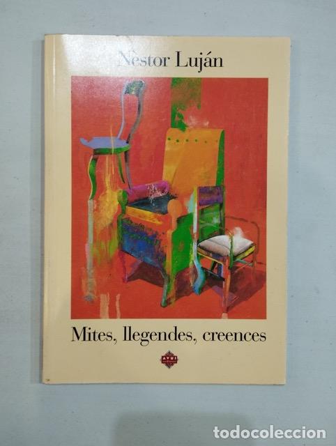 Libros: Nestor Luj&aacute;n - Mites, llegendes, creences - Foto 1