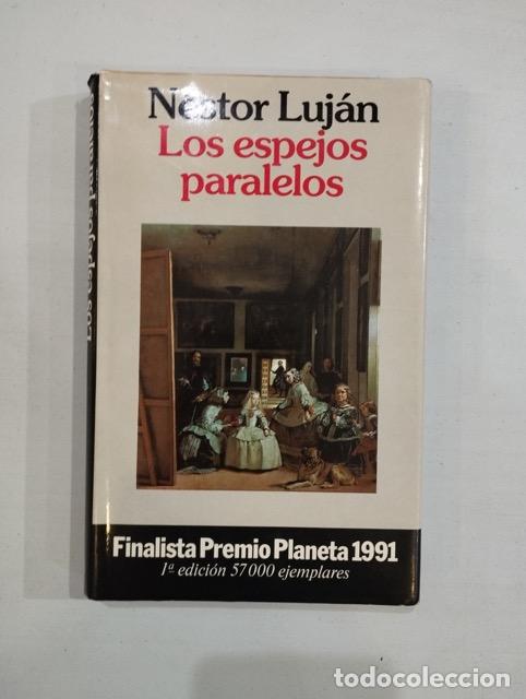 Libros: Nestor Luj&aacute;n - Los espejos paralelos - Foto 1