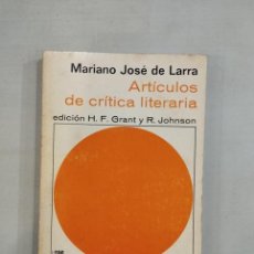 Libros: MARIANO JOSÉ DE LARRA - ARTÍCULOS DE CRÍTICA LITERARIA