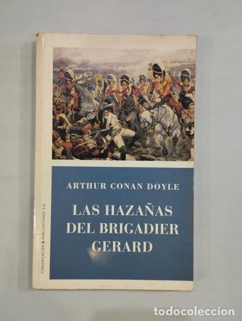 Libros: Arhur Conan Doyle - Las haza&ntilde;as del Brigadier Gerard - Foto 1