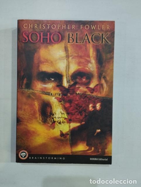 Libros: Christopher Fowler - Soho Black - Foto 1