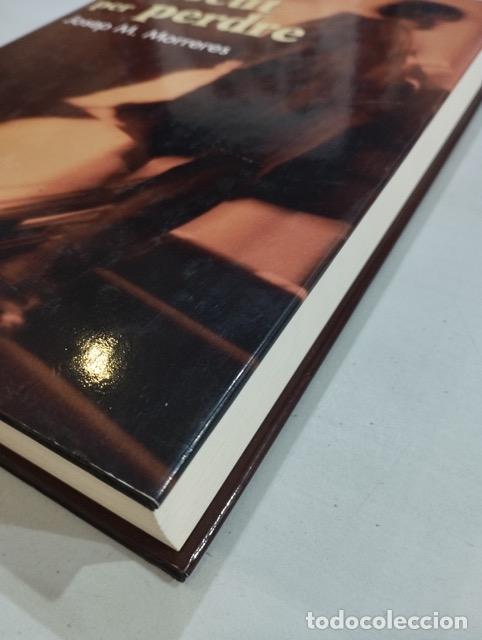 Libros: Josep M. Morreres - Nascut per perdre - Foto 2
