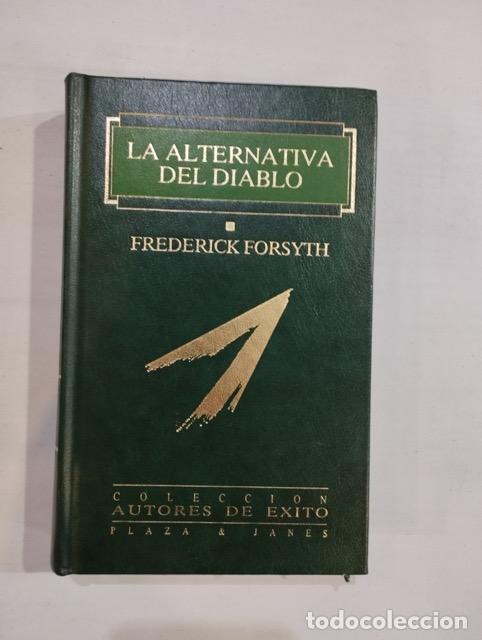 Libros: Frederick Forsyth - La alternativa del diablo - Foto 1