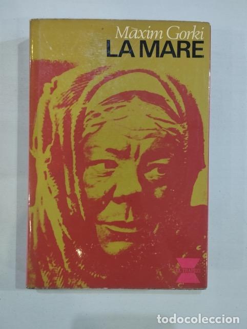 Libros: M&agrave;xim Gorki - La mare - Foto 1