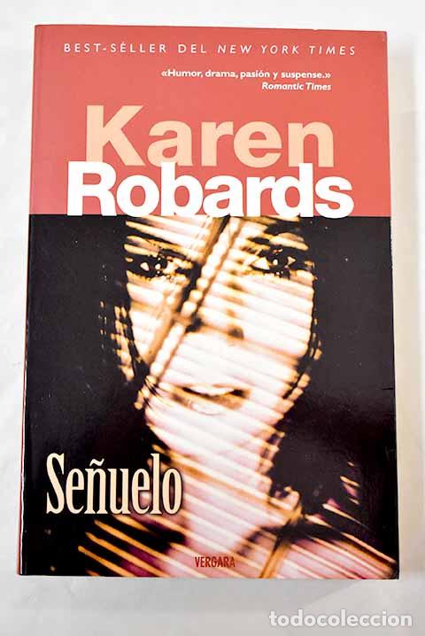 Libros: Se&ntilde;uelo: Robards, Karen.- Robards, Karen - Foto 1