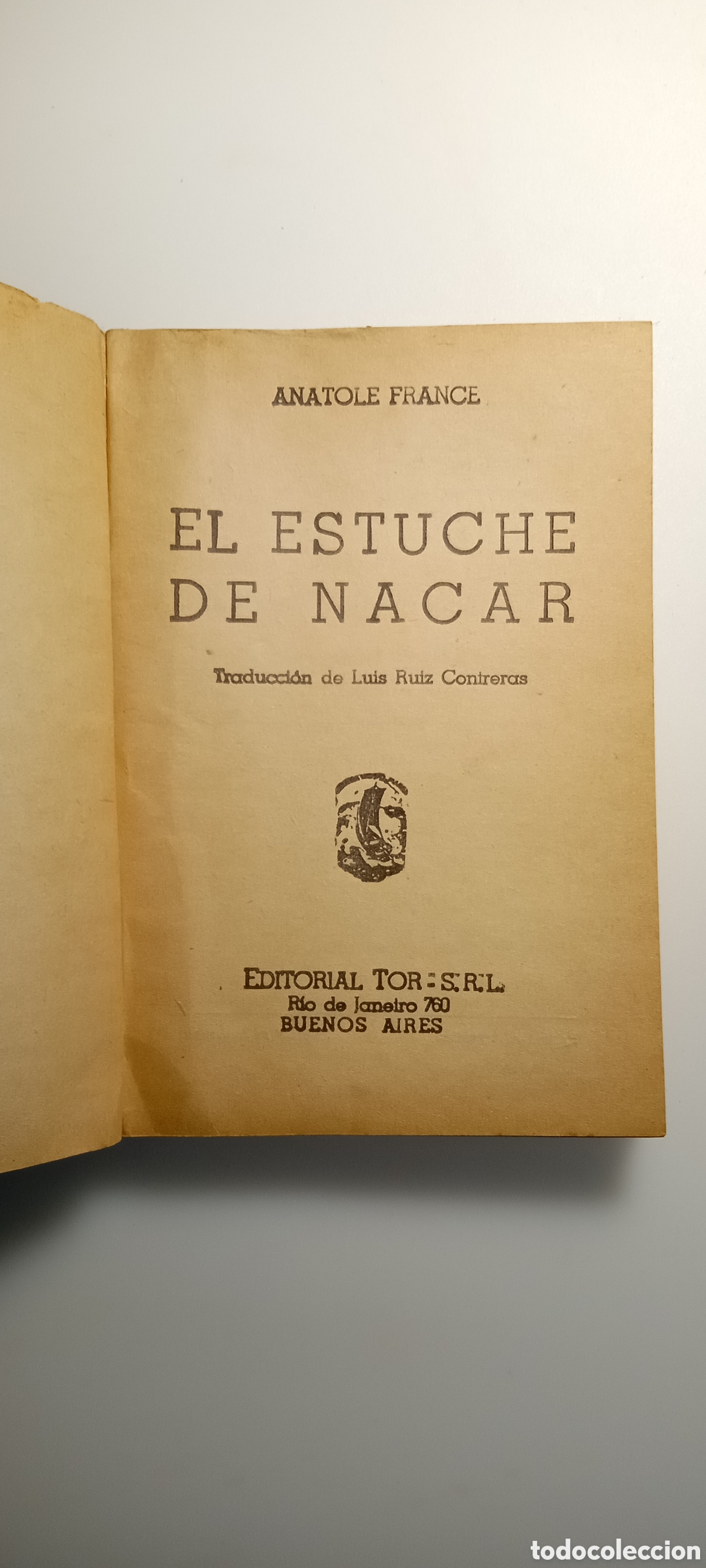 Libros: Anatole France . ed. Tor 1949 - Foto 2