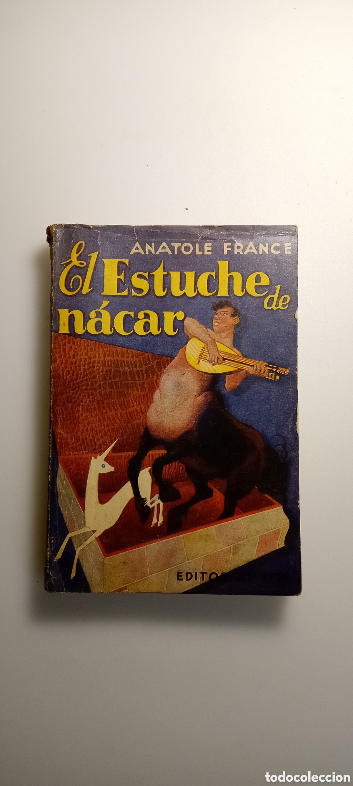 Libros: Anatole France . ed. Tor 1949 - Foto 1
