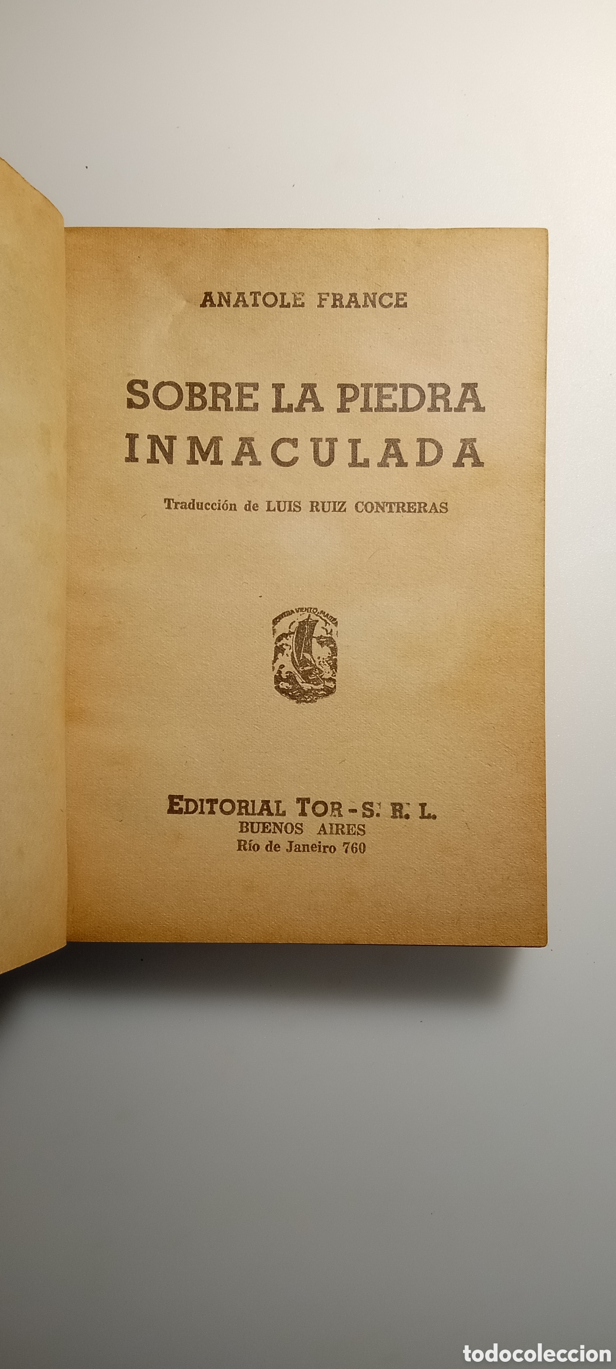 Libros: Anatole France ed. Tor 1952 - Foto 2